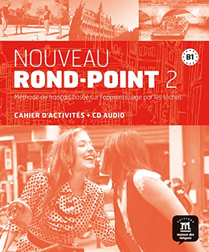 Imagen de archivo de Noveau Rond Point 2 Cahier d'exercises: Noveau Rond Point 2 Cahier d'exercises (French Edition) a la venta por Gallix