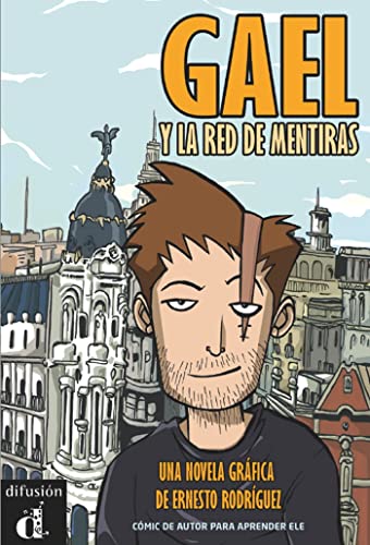 Imagen de archivo de Gael y la red de mentiras: Gael y la red de mentiras (ELE NIVEAU ADULTE TVA 5,5%) (French Edition) a la venta por SecondSale