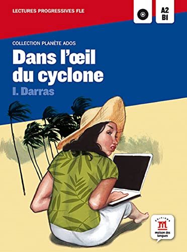 Beispielbild fr Dans l'oeil du cyclone : Lecture progressive A2-B1 (1CD audio) zum Verkauf von medimops