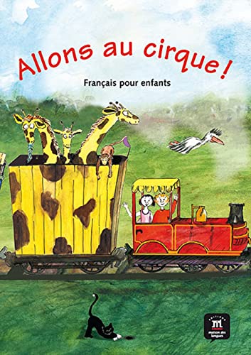 9788484439059: Allons au cirque! Livre de lleve + CD: Allons au cirque! Livre de lleve + CD