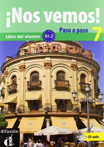 Beispielbild fr Nos vemos! Paso a paso 7. Nivel B1.2. Libro del alumno y cuaderno de ejercicios + CD (Spanish Edition) zum Verkauf von Mispah books