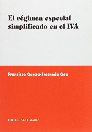Stock image for RGIMEN ESPECIAL SIMPLIFICADO EN EL IVA, EL for sale by AG Library