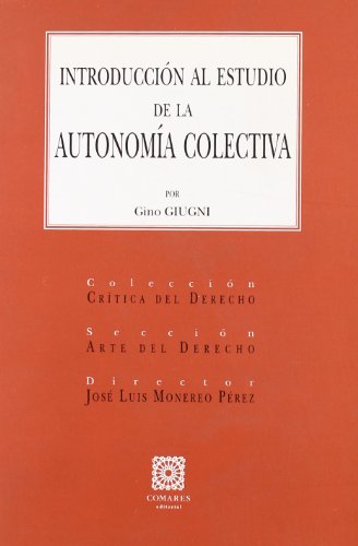 Beispielbild fr Introduccin al estudio de la autonoma colectiva zum Verkauf von MARCIAL PONS LIBRERO