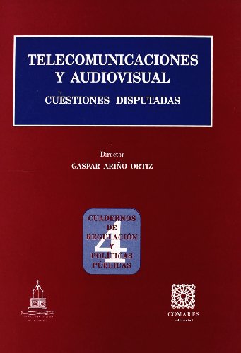 Imagen de archivo de Telecomunicaciones y audiovisual cuestiones disputadas a la venta por MARCIAL PONS LIBRERO