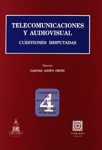 Stock image for Telecomunicaciones y audiovisual cuestiones disputadas for sale by MARCIAL PONS LIBRERO
