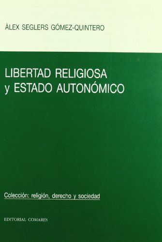 Imagen de archivo de Libertad religiosa y estado autonmico a la venta por MARCIAL PONS LIBRERO