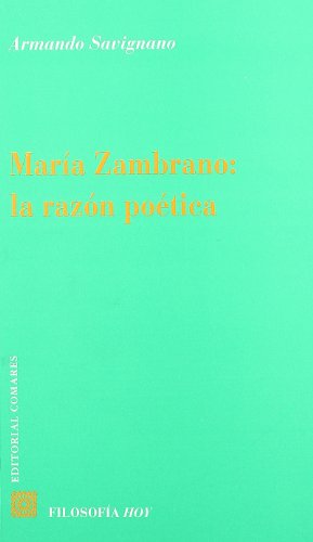 Imagen de archivo de Maria Zambrano:La Razon Poetica a la venta por Hilando Libros
