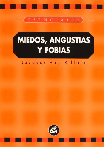 Imagen de archivo de Miedos, angustias y fobias (Spanish Edition) a la venta por ThriftBooks-Atlanta