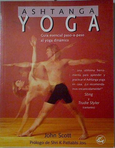 Stock image for Ashtanga Yoga: Guia Esencial Paso a Paso al Yoga (Spanish Edition) for sale by Iridium_Books