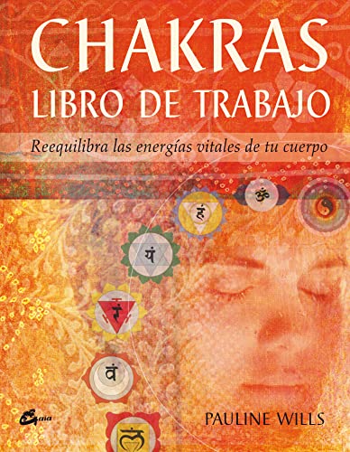 Beispielbild fr Chakras. Libro de trabajo: Reequilibra las energ?as vitales de tu cuer zum Verkauf von Hawking Books