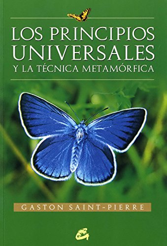 Stock image for Los principios universales y la tecnica metamorfica (Spanish Edition) for sale by Iridium_Books