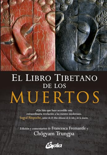 El libro tibetano de los muertos: La gran liberaciÃ³n a travÃ©s de la escucha en el bardo. De GurÃº Rinpoche segÃºn Karma Lingpa (Spanish Edition) (9788484452249) by Trungpa, ChÃ¶gyam; Fremantle, Francesca