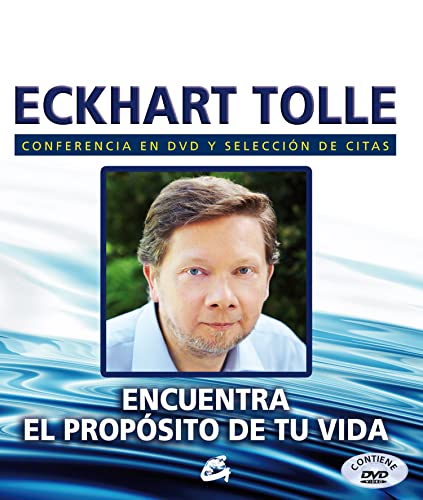 Encuentra el propÃ³sito de tu vida (Spanish Edition) (9788484453024) by Tolle, Eckhart