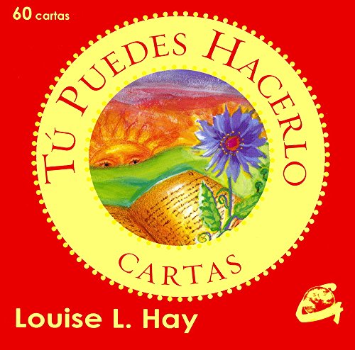 TÚ PUEDES HACERLO CARTAS - HAY, LOUISE L.