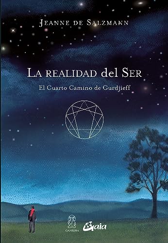 9788484453499: La Realidad Del Ser: El Cuarto Camino de Gurdjieff