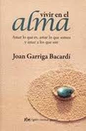 Imagen de archivo de Vivir en el alma / Living in the soul (Spanish Edition) a la venta por Iridium_Books