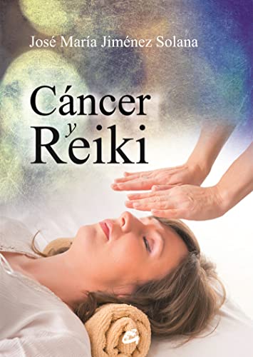 Stock image for CNCER Y REIKI for sale by KALAMO LIBROS, S.L.