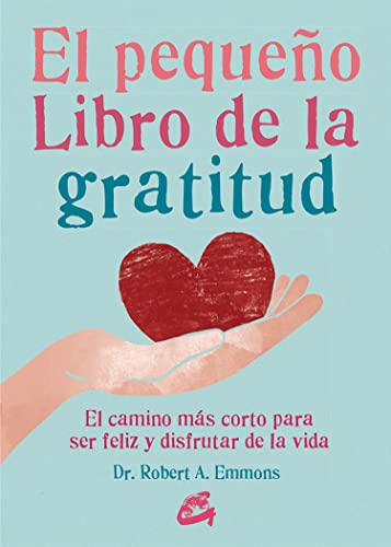 Beispielbild fr PEQUEO LIBRO DE LA GRATITUD, EL zum Verkauf von Hilando Libros