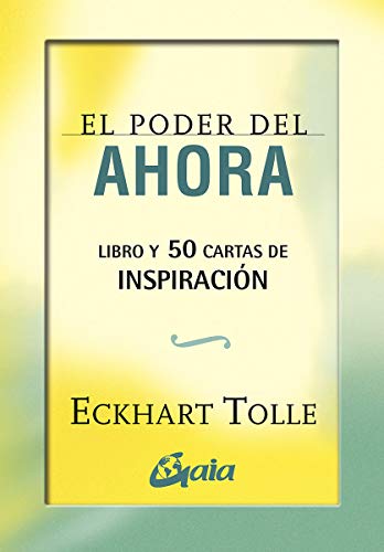 El poder del ahora: 50 cartas de inspiración - Tolle, Eckhart:  9788484456407 - AbeBooks