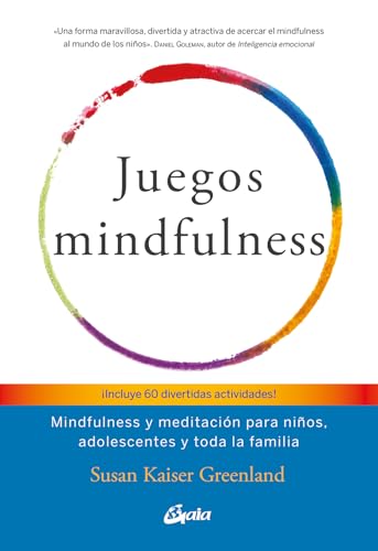 Stock image for Juegos mindfulness : mindfulness y meditaci n para niños, adolescentes y toda la familia for sale by WorldofBooks