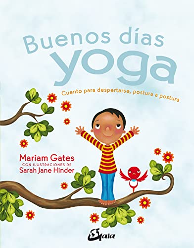 Beispielbild fr Buenos das yoga: Cuento para despertarse, postura a postura zum Verkauf von ThriftBooks-Atlanta