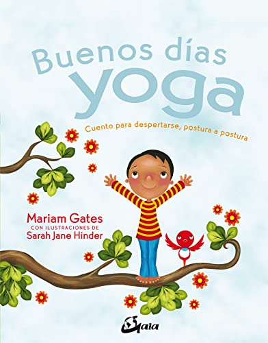 Beispielbild fr Buenos das yoga. Cuento para despertarse, postura a postura (Peque Gaia) zum Verkauf von medimops