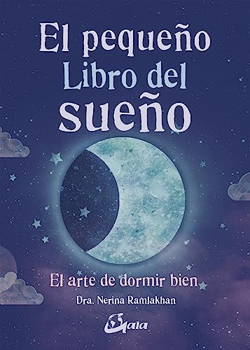 Stock image for PEQUEO LIBRO DEL SUEO, EL /EL ARTE DE DORMIR BIEN for sale by Siglo Actual libros
