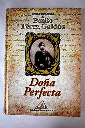 9788484470380: Obras escogidas de Benito Prez Galds: Doa perfecta: Vol.(1)