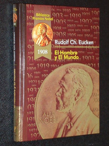 Imagen de archivo de El hombre y el mundo (Biblioteca Premios Nbel) a la venta por medimops