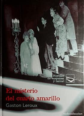 Imagen de archivo de Novelas de suspense y terror: El misterio del cuarto amarillo a la venta por medimops