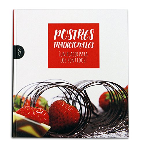 Imagen de archivo de POSTRES TRADICIONALES UN PLACER PARA LOS SENTIDOS! a la venta por medimops