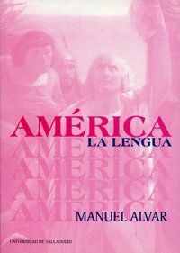 AMERICA. LA LENGUA