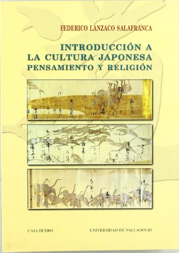 Imagen de archivo de INTRODUCCION A LA CULTURA JAPONESA. PENSAMIENTO Y RELIGION a la venta por Prtico [Portico]