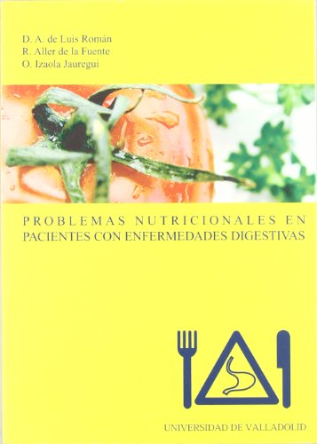 9788484483069: Problemas nutricinales en pacientes con enfermedades digestivas (SIN COLECCION)