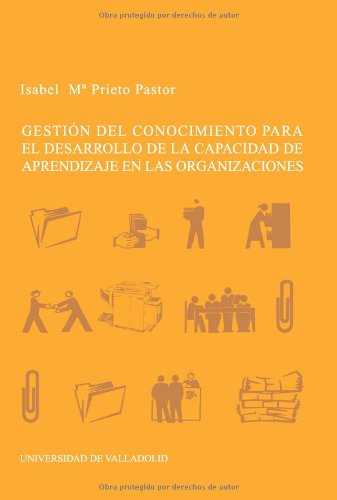 9788484483380: Gestin Del Conocimiento Para El Desarrollo De La Capacidad Del Aprendizaje En Los Organismos (SIN COLECCION)