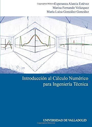9788484483601: INTRODUCCIN AL CLCULO NUMRICO PARA INGENIERIA TECNICA (Spanish Edition)