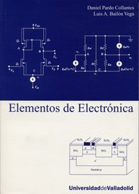 ELEMENTOS DE ELECTRÓNICA (2 EDICIÓN REVISADA Y AMPLIADA)