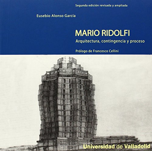 Imagen de archivo de Mario Ridolfi: arquitectura,contingencia y proceso a la venta por AG Library