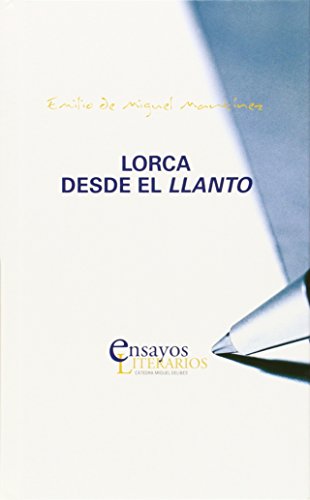 Imagen de archivo de LORCA DESDE EL LLANTO a la venta por KALAMO LIBROS, S.L.