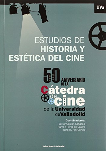 9788484488293: Estudios De Historia Y Esttica Del Cine (ARTE Y ARQUEOLOGIA)