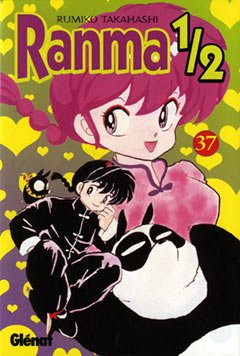 Ranma 1/2 37 (Spanish Edition) (9788484491835) by Takahashi, Rumiko