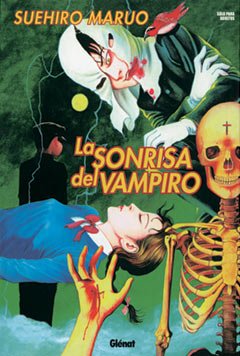 La sonrisa del vampiro 1 (Spanish Edition) (9788484492191) by Maruo, Suehiro