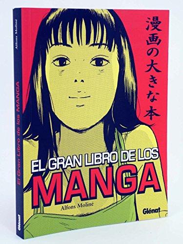 9788484492795: El Gran Libro De Los Manga/ The Great Book of Manga