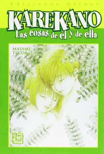 Karekano 15: Las cosas de Ã©l y de ella (Spanish Edition) (9788484493266) by Tsuda, Masami