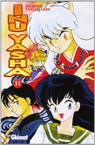 Inu-yasha 11 (Spanish Edition) (9788484493525) by Takahashi, Rumiko