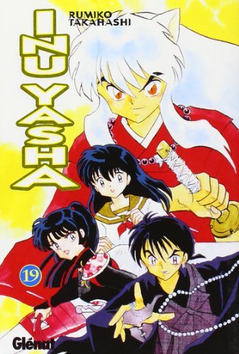 Inu-yasha 19 (Spanish Edition) (9788484493600) by Takahashi, Rumiko