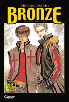 9788484494768: Bronze 13: Zetsuai since 1989 (Shojo Manga)