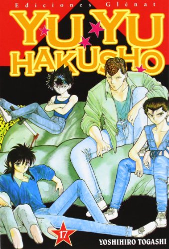 Yu Yu Hakusho 17 (Spanish Edition) (9788484495437) by Togashi, Yoshihiro