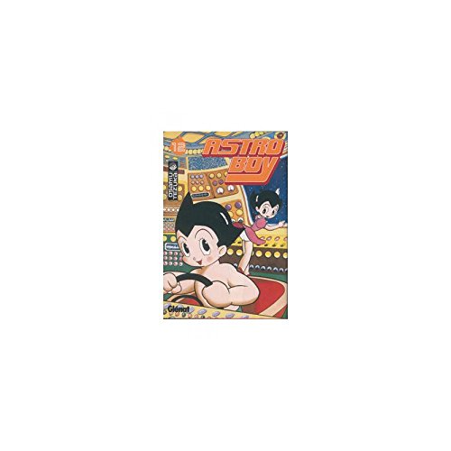 Astroboy 12 (Shojo Manga) (Spanish Edition) (9788484496342) by Tezuka, Osamu