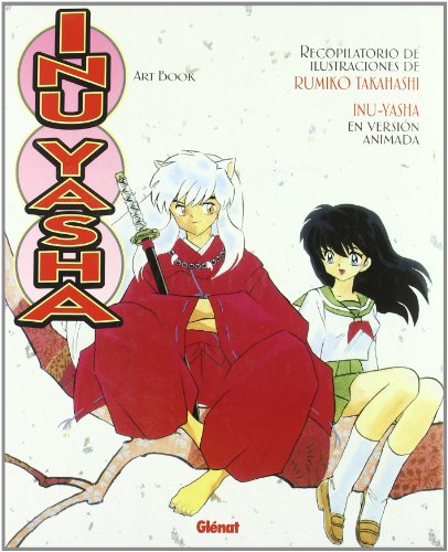 Inu-yasha artbook 1 (Spanish Edition) (9788484496380) by Takahashi, Rumiko